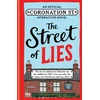 KNYGA Global Street of Lies: An Official Coronation Street Interactive Novel