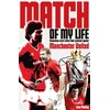 KNYGA Ivan Ponting Manchester United Match of My Life
