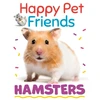 KNYGA Izzi Howell Happy Pet Friends: Hamsters