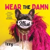 KNYGA Izzy the Izzy the Frenchie Wear the Damn Mask