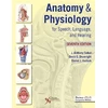 KNYGA J Anthony Seikel Anatomy & Physiology for Speech, Language, and Hearing