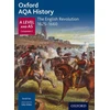 KNYGA J Daniels Oxford AQA History for A Level: The English Revolution 1625-1660