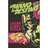 KNYGA J Gonzo La Mano del Destino