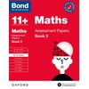 KNYGA J M Bond Bond 11+ Maths Assessment Papers 10-11 Years Book 2: For 11+ GL assessment and Entrance Exams