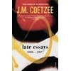 KNYGA J M Coetzee Late Essays