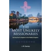 KNYGA J M Gurvsy Most Unlikely Missionaries