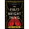 KNYGA J R Dawson First Bright Thing