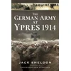KNYGA Jack Sheldon German Army at Ypres 1914