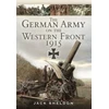 KNYGA Jack Sheldon German Army on the Western Front 1915
