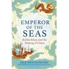 KNYGA Jack Weatherford Emperor of the Seas