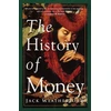 KNYGA Jack Weatherford History of Money
