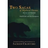 KNYGA Jackson Crawford Two Sagas of Mythical Heroes