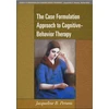 KNYGA Jacqueline B Persons Case Formulation Approach to Cognitive-Behavior Therapy