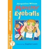 KNYGA Jacqueline Wilson Monster Eyeballs