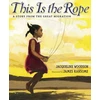 KNYGA Jacqueline Woodson This Is the Rope