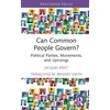 KNYGA Jacques Bidet Can Common People Govern?
