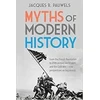 KNYGA Jacques R Pauwels Myths of Modern History