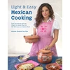 KNYGA Jaimee Raquel Partida Light &amp; Easy Mexican Cooking
