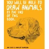 KNYGA Jake Spicer You Will Be Able to Draw Animals by the End of This Book