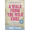 KNYGA Jake Tyler A Walk from the Wild Edge