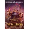 KNYGA Jaleigh Johnson Dungeons &amp; Dragons: The Fallbacks