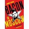 KNYGA James Birch Bacon in Moscow