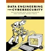 KNYGA James Bonifield Data Engineering for Cybersecurity