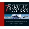KNYGA James C Goodall 75 metai of the Lockheed Martin Skunk Works