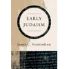 KNYGA James C Vanderkam Introduction to Early Judaism
