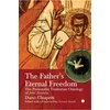 KNYGA James Clarke Co The Father's Eternal Freedom