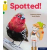 KNYGA James Clements Oxford Reading Tree Word Sparks: Level 5: Spotted!