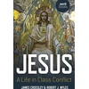 KNYGA James Crossley Jesus: A Life in Class Conflict