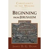 KNYGA James D. G. Dunn Beginning from Jerusalem