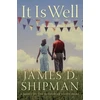 KNYGA James D Shipman It Is Well
