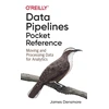 KNYGA James Densmore Data Pipelines Pocket Reference