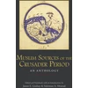 KNYGA James E Lindsay Muslim Sources of the Crusader Period