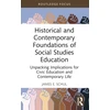 KNYGA James E Schul Historical and Contemporary Foundations of Social Studies Education