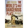 KNYGA James Fergusson World's Most Dangerous Place