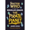 KNYGA James Goss Doctor Who: The Pirate Planet