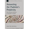 KNYGA James Hely Hutchinson Answering the Psalmist's Perplexity