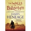 KNYGA James Heneage The Walls of Byzantium