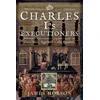 KNYGA James Hobson Charles I's Executioners