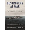 KNYGA James L Holloway Destroyers at War
