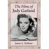 KNYGA James L Neibaur Films of Judy Garland