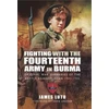 KNYGA James Luto Fighting with the Fourteenth Army in Burma