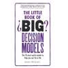 KNYGA James Mcgrath Little Book of Big Decision Models, The