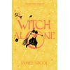 KNYGA James Nicol A Witch Alone