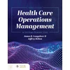 KNYGA James R. Langabeer II Health Care Operations Management