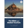 KNYGA James S Bielo Bible and Global Tourism
