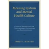 KNYGA James T Hansen Meaning Systems and Mental Health Culture